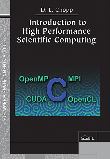 Cover of D. Chopp's book, Introduction to High Performance Scientific Computing