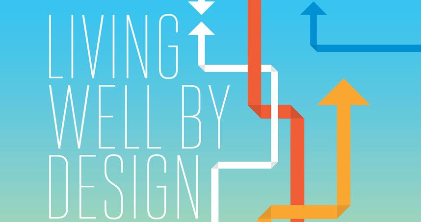Living well by Design
