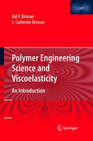 Polymer Engineering Science and Viscoelasticity book cover